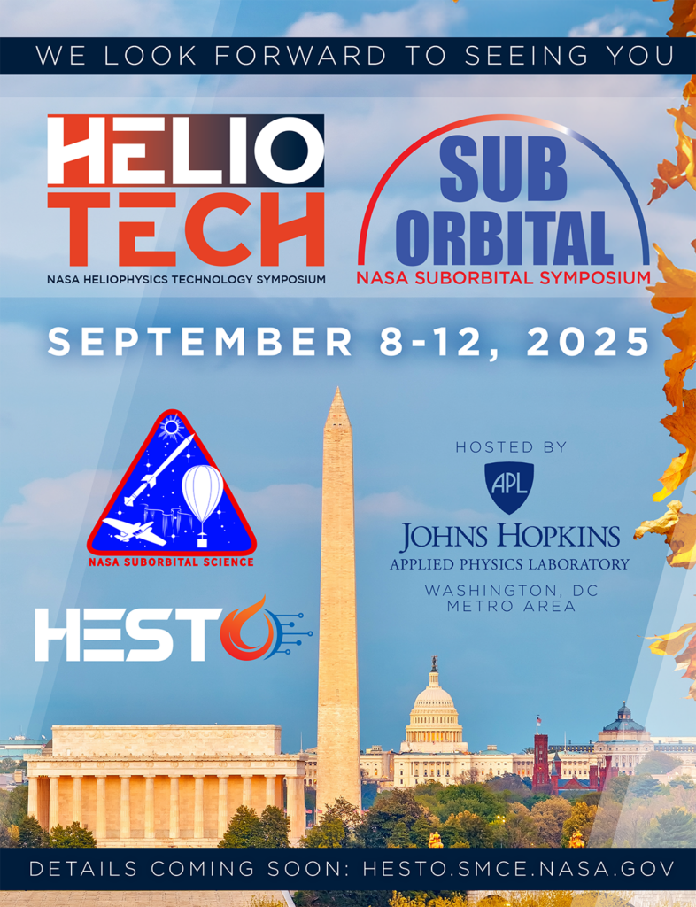 Poster for 2025 HELIOTECH and NASA Suborbital Symposiums at Johns Hopkins University's Applied Physical Laboratory September 8-12, 2025.